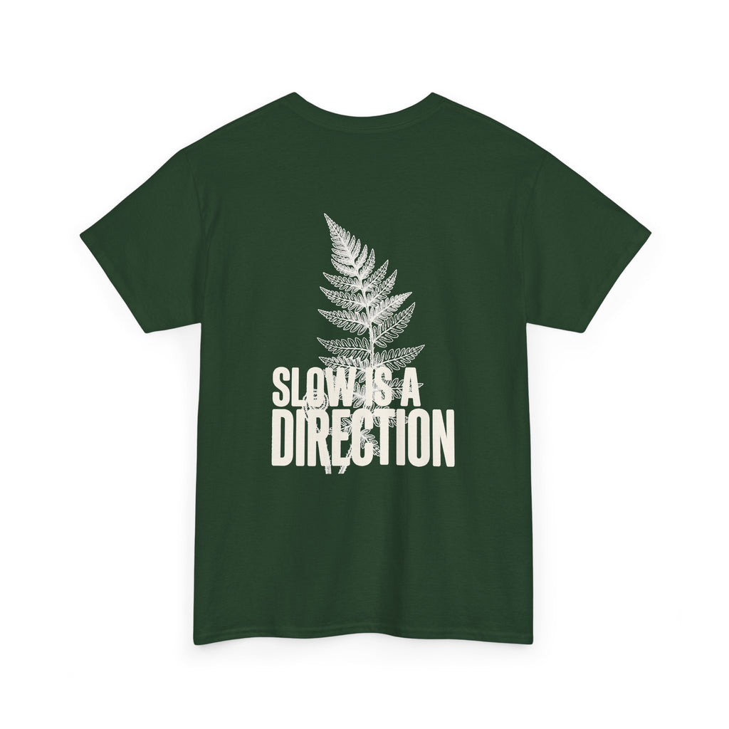 Fern Graphic T-Shirt — 'Slow Down & Direction' Vintage Nature Tee