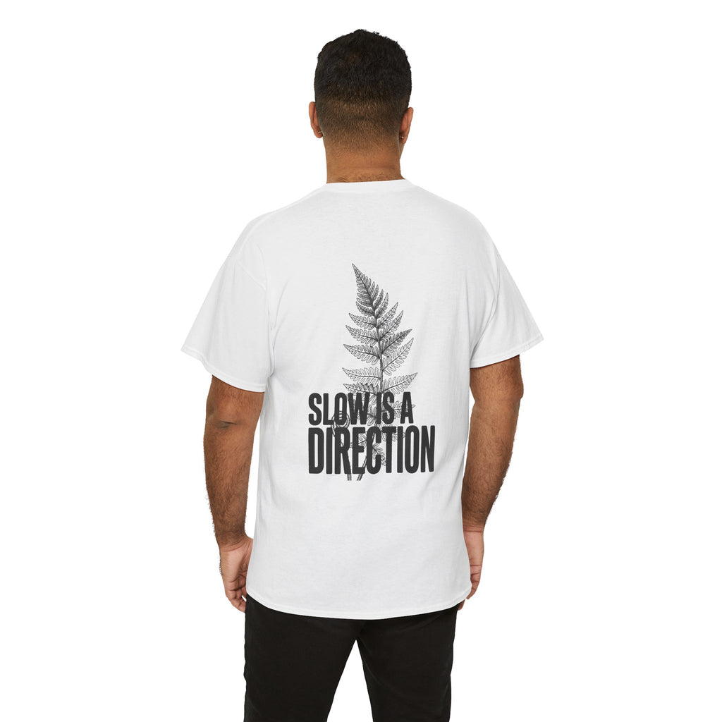 Fern Graphic Tee — "Slowest Direction" Minimal Nature T-Shirt