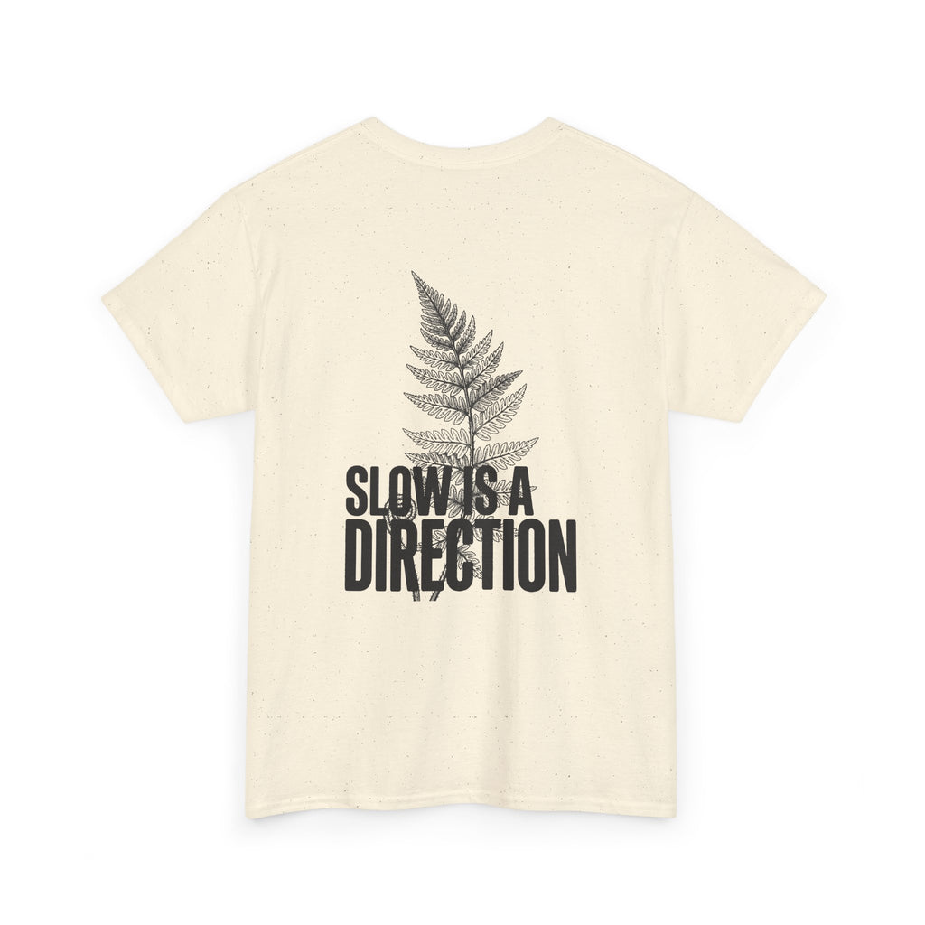 Fern Graphic Tee — "Slowest Direction" Minimal Nature T-Shirt