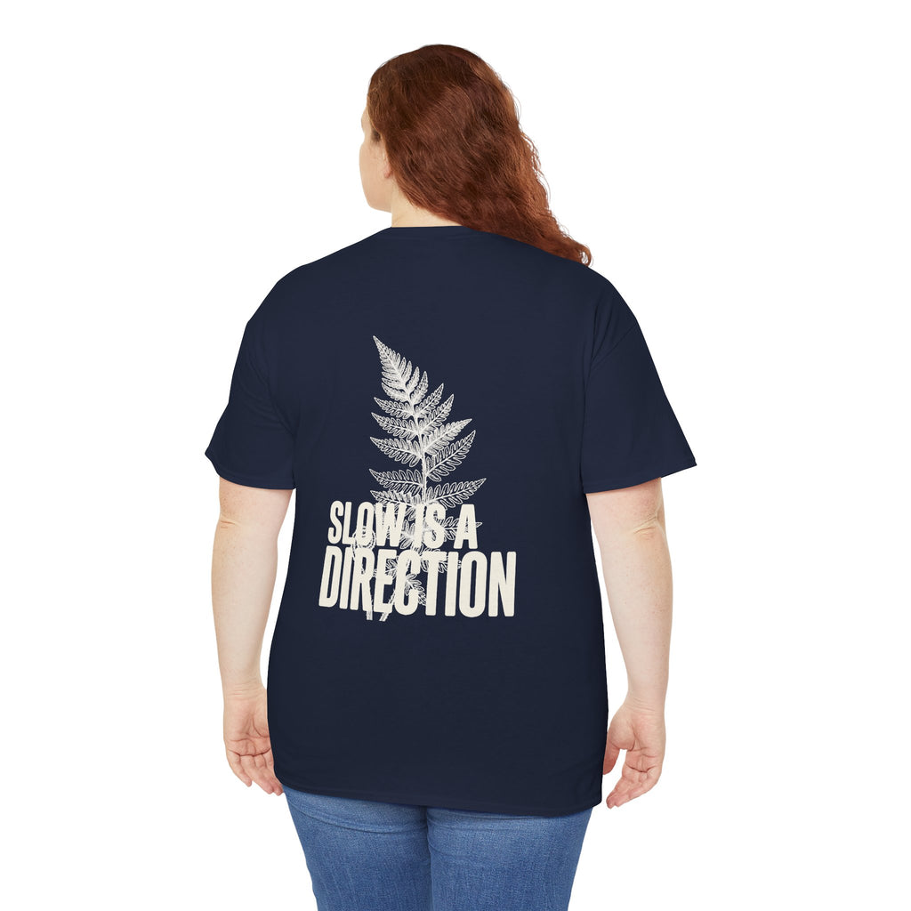 Fern Graphic T-Shirt — 'Slow Down & Direction' Vintage Nature Tee