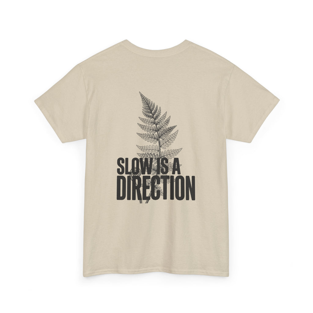 Fern Graphic Tee — "Slowest Direction" Minimal Nature T-Shirt