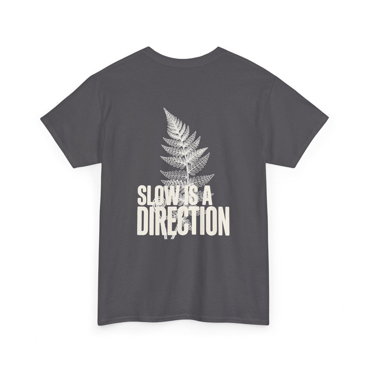 Fern Graphic T-Shirt — 'Slow Down & Direction' Vintage Nature Tee