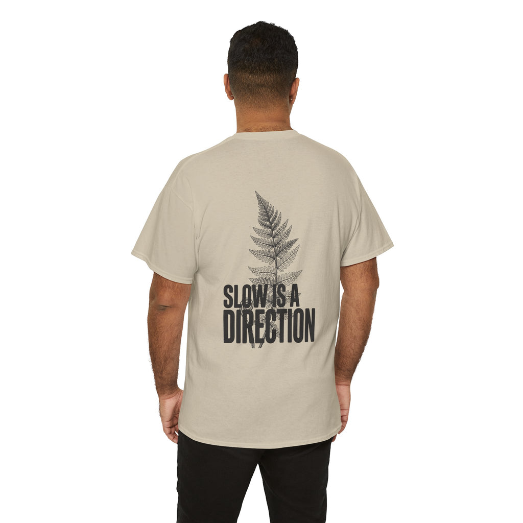 Fern Graphic Tee — "Slowest Direction" Minimal Nature T-Shirt